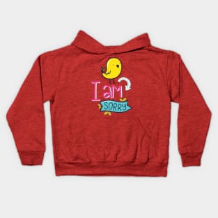 sorry Kids Hoodie